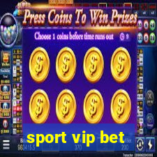 sport vip bet